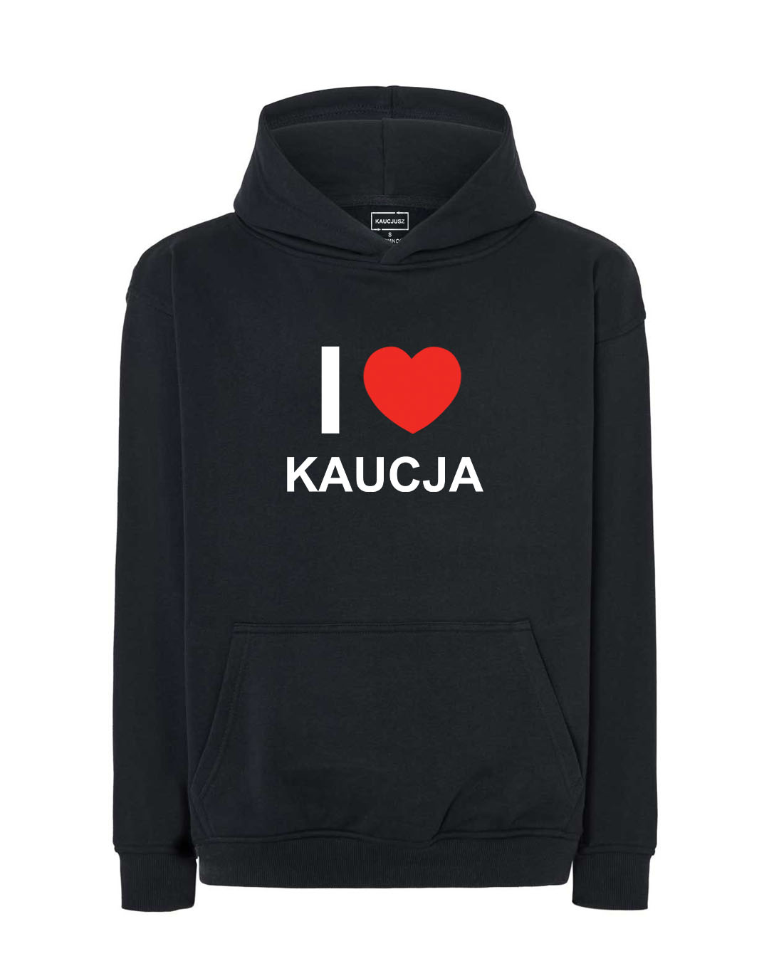 Bluza - I Love Kaucja